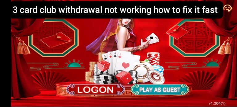 3 Card Club Withdrawal Not Working — How to Fix It Fast